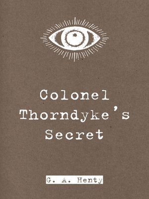 cover image of Colonel Thorndyke's Secret